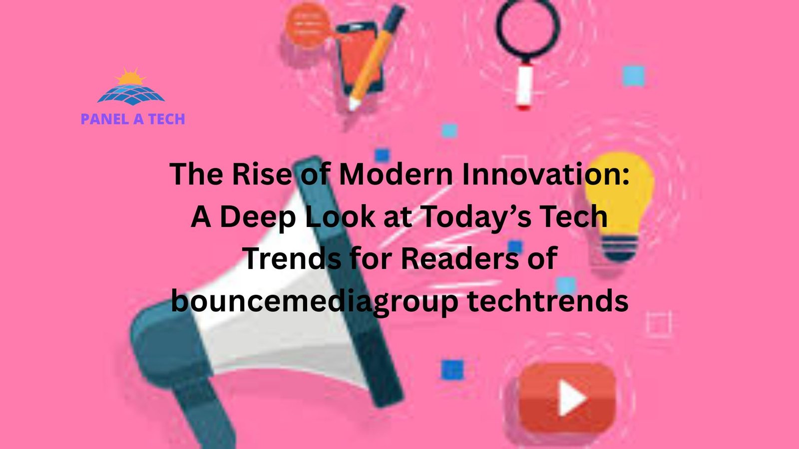 "bouncemediagroup techtrends"