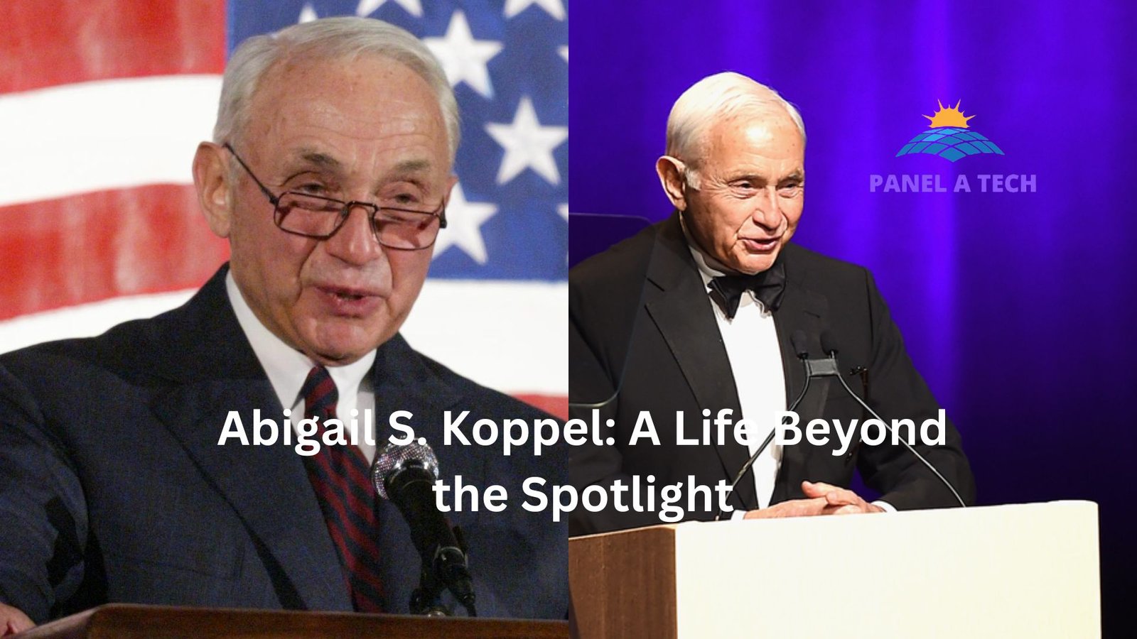 Abigail S. Koppel: A Life Beyond the Spotlight