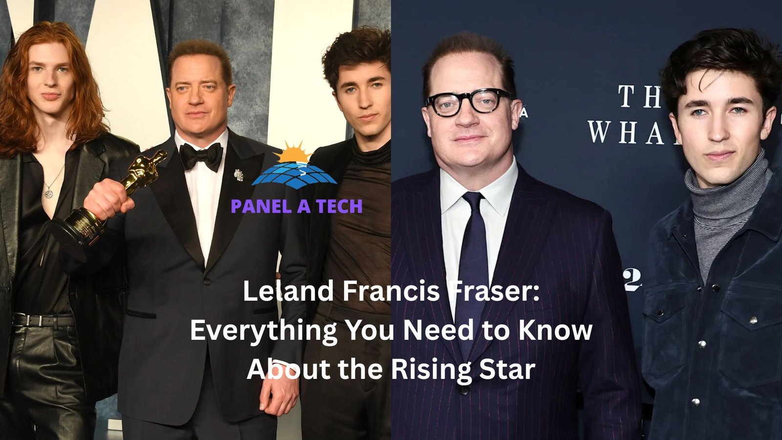 Leland Francis Fraser: Everything You Need to Know About the Rising Star