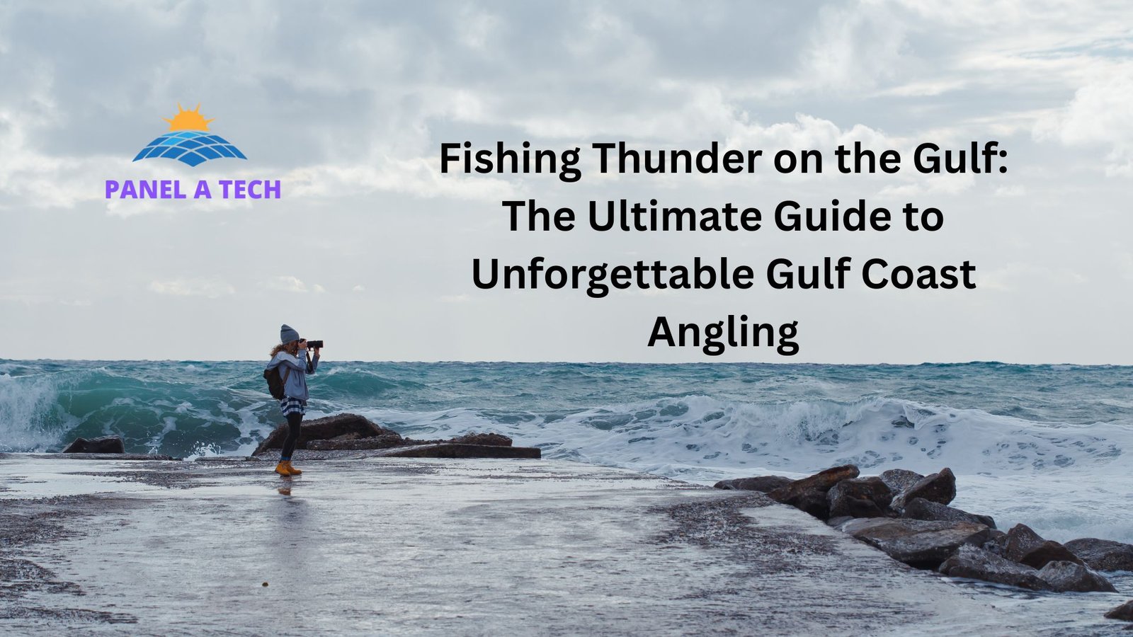 Fishing Thunder on the Gulf: The Ultimate Guide to Unforgettable Gulf Coast Angling
