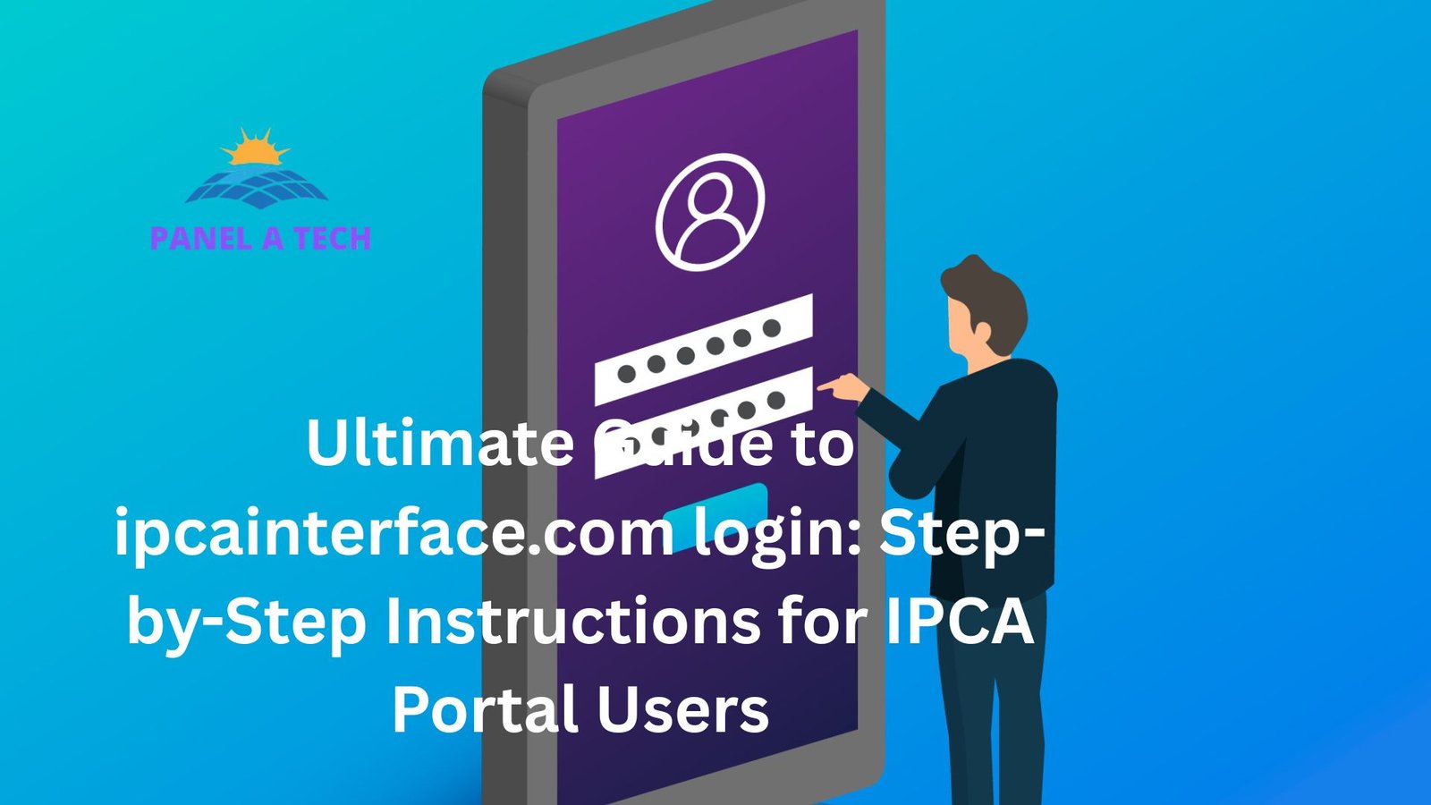 Ultimate Guide to ipcainterface.com login: Step-by-Step Instructions for IPCA Portal Users