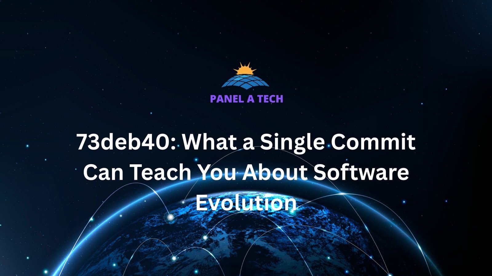 73deb40: What a Single Commit Can Teach You About Software Evolution