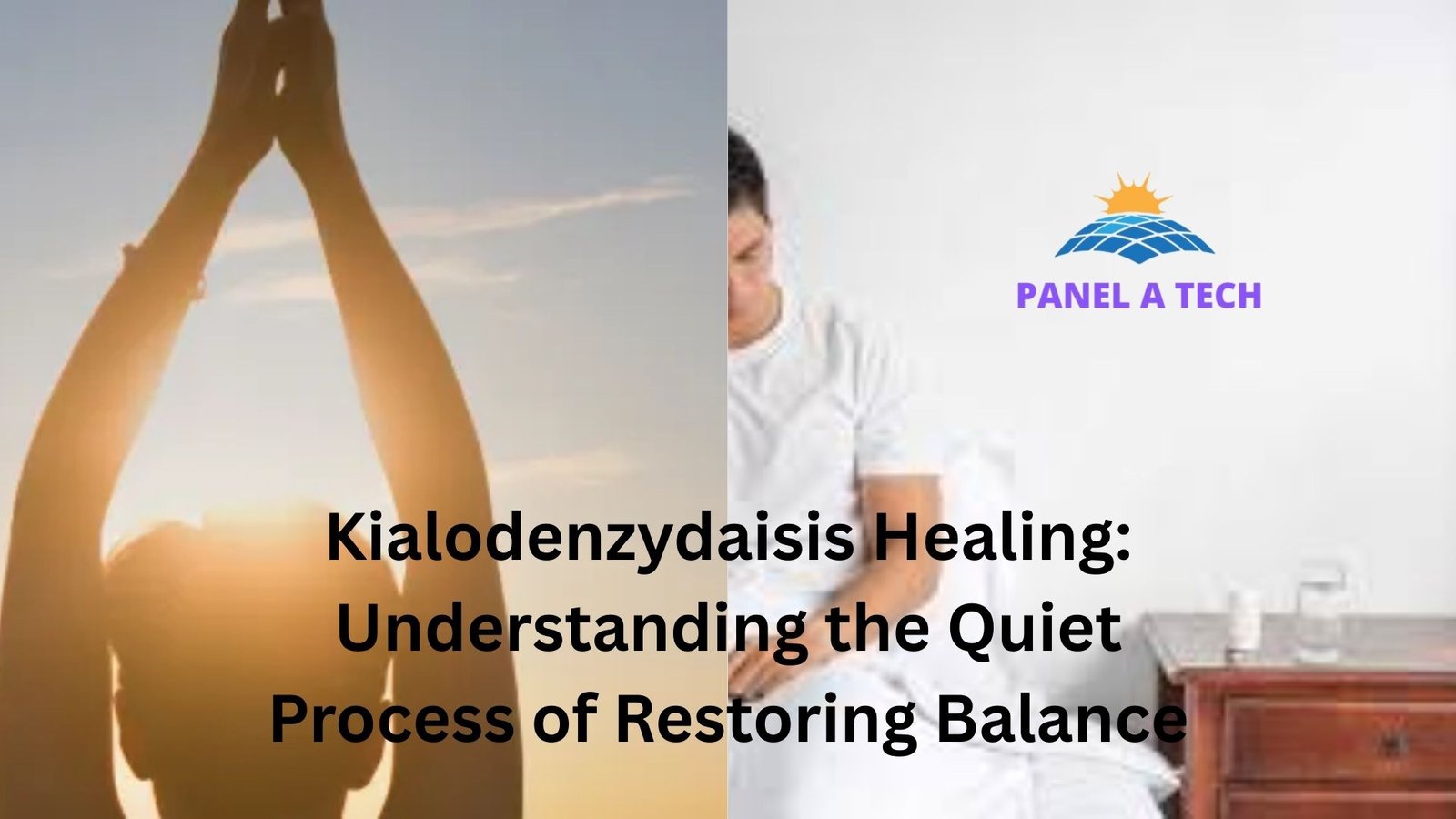Kialodenzydaisis Healing: Understanding the Quiet Process of Restoring Balance